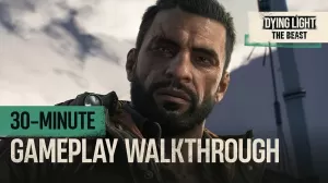 Dying Light: The Beast 30 Minutes Gameplay